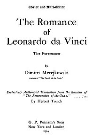 [Gutenberg 47902] • The Romance of Leonardo da Vinci, the Forerunner